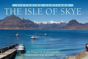 The Isle of Skye: Picturing Scotland 