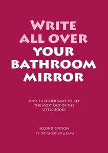 Write All Over Your Bathroom Mirror 