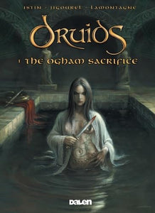 Druids: 1. The Ogham Sacrifice 