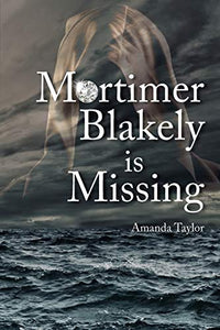 Mortimer Blakely is Missing 