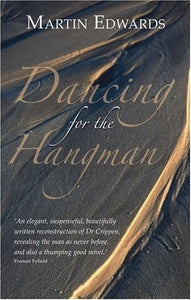 Dancing for the Hangman 