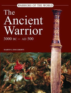 The Ancient Warrior 