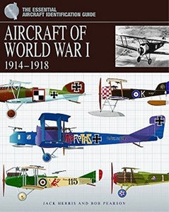 Aircraft of World War I 1914–1918 