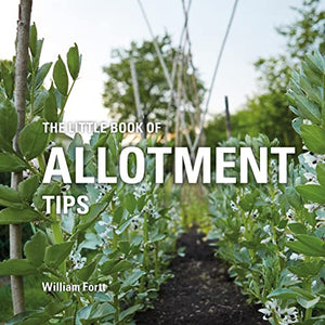 The Little Book of Allotment Tips 