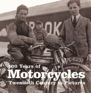 100 Years of Motorcycles 