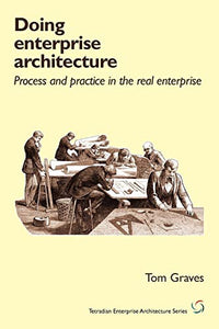 Doing Enterprise Architecture 