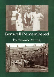 Benwell Remembered 