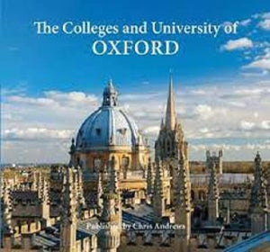 Oxford the Colleges & University 