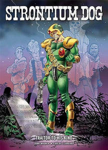 Strontium Dog: Traitor to His Kind 