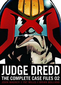 Judge Dredd: The Complete Case Files 02 