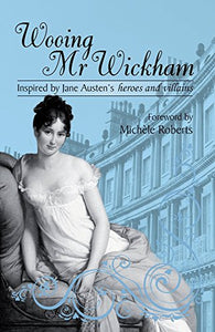 Wooing Mr. Wickham 