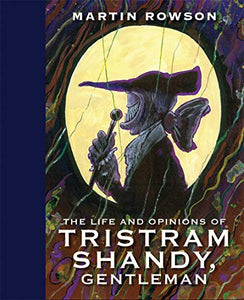 Life & Opinions Tristram Shandy 