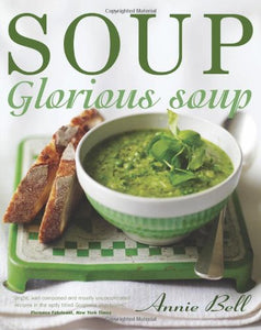 Soup, Glorious Soup 