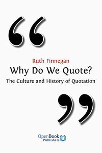 Why Do We Quote? 