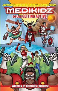 Medikidz Explain Getting Active 