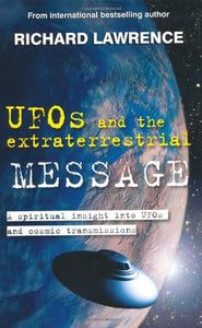 Ufos and the Extraterrstrial Message 