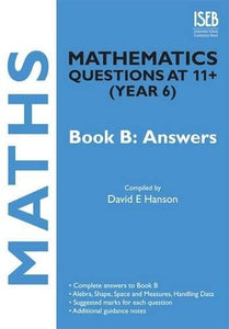 Mathematics Questions at 11+ (Year 6) Book B: Answers 