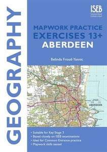 Geography Mapwork Practice Exercises 13+ Aberdeen 