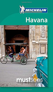 Must Sees Havana 