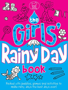 The Girls' Rainy Day Book 