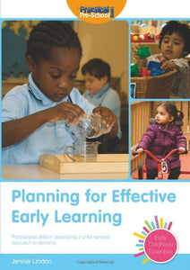 Planning for Effective Early Learning 