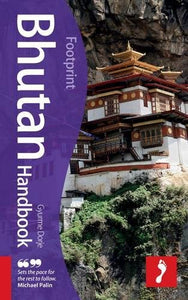 Bhutan Footprint Handbook 