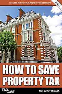 How to Save Property Tax 