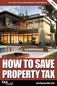 How to Save Property Tax 