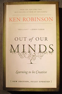 Out of Our Minds - Learning to Be Creative 2E 