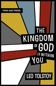 The Kingdom of God is Within You 