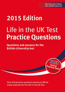 Life in the UK Test: Practice Questions 2015 