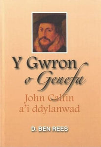 Gwron o Genefa, Y 