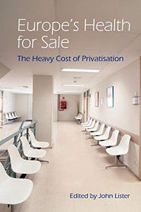 Europe's Health for Sale 