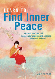 Learn to Find Inner Peace 