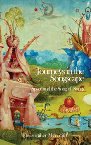 Journeys in the Songscape 