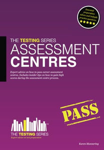 Assessment Centres - The ULTIMATE Guide 