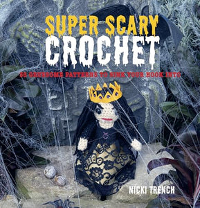 Super Scary Crochet 