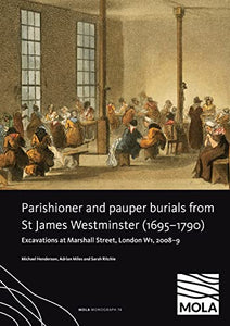 ﻿Parishioner and Pauper Burials from St James Westminster (1695–1790) 