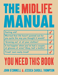 The Midlife Manual 