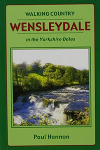 Wensleydale, Walking Country 