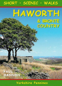 Short Scenic Walks - Haworth & Bronte Country 