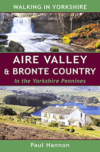 Aire Valley & Bronte Country in the Yorkshire Pennines 