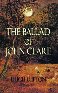 Ballad of John Clare 