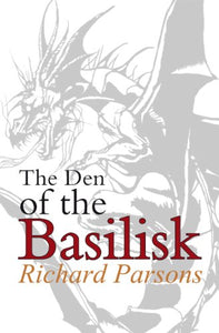 The Den of Basilisk 