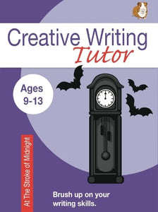 At The Stroke Of Midnight (Creative Writing Tutor) 