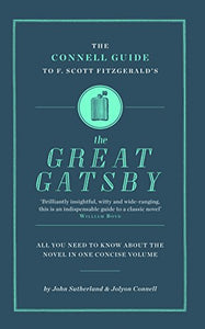 The Connell Connell Guide To F. Scott Fitzgerald's The Great Gatsby 