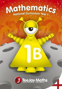 TeeJay Mathematics National Curriculum Year 1 (1B) Second Edition 