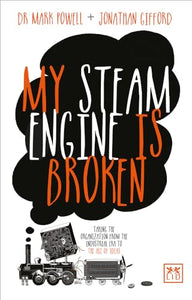 My Steam Engine is Broken 