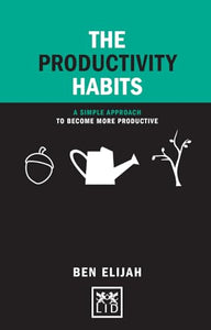 The Productivity Habits 