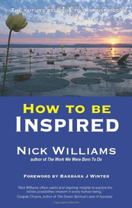 How to be Inspired 